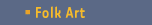 Folk Art