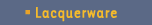 Laquerware